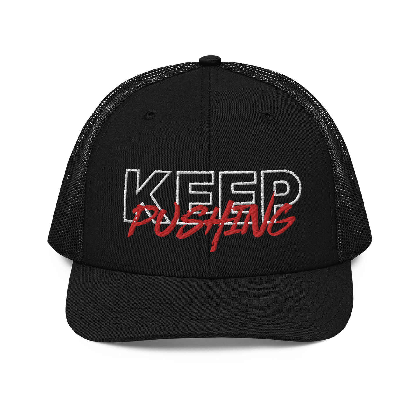 KEEP PUSHING Trucker Cap